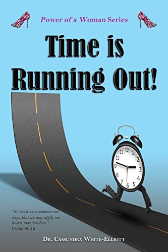 9781945102219: Time is Running Out! (Power of a Woman)
