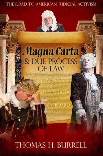 Imagen de archivo de Magna Carta and Due Process of Law: The Road to American Judicial Activism a la venta por HPB-Diamond