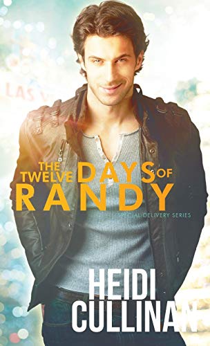 9781945116254: The Twelve Days of Randy (2.5) (Special Delivery)