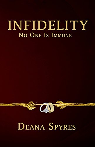 Stock image for Infidelity: No One is Immune for sale by Gardner's Used Books, Inc.