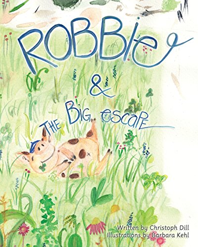 Stock image for Robbie and The Big Escape: Illustrated Allegory for sale by Revaluation Books