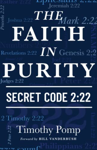 Stock image for The Faith In Purity for sale by ThriftBooks-Atlanta