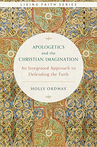 Beispielbild fr Apologetics and the Christian Imagination: An Integrated Approach to Defending the Faith zum Verkauf von BooksRun