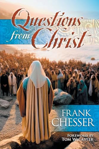 Beispielbild fr Questions from Christ zum Verkauf von GreatBookPrices