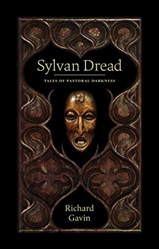 

Sylvan Dread: Tales of Pastoral Darkness