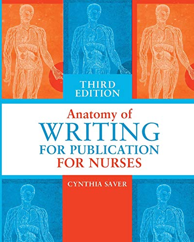 Beispielbild fr Anatomy of Writing for Publication for Nurses (Third Edition) zum Verkauf von BooksRun