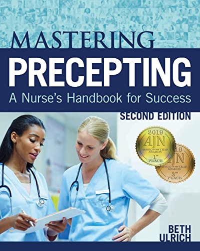 Stock image for Mastering Precepting:, Second Edition, A Nurse's Handbook for Success for sale by BooksRun