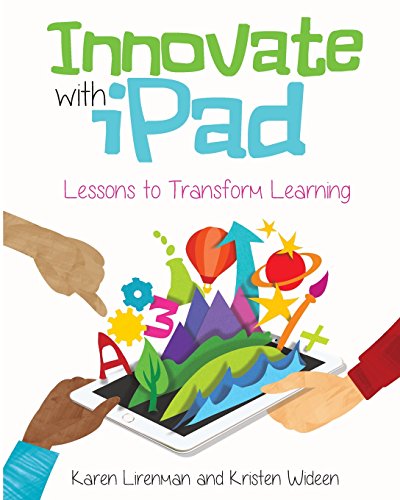 Stock image for Innovate with iPad: Lessons to Transform Learning in the Classroom for sale by SecondSale