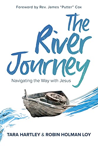 Beispielbild fr The River Journey : Navigating the Way with Jesus zum Verkauf von Better World Books