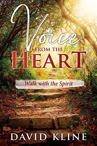 9781945169694: Voice from the Heart: Walk with the Spirit