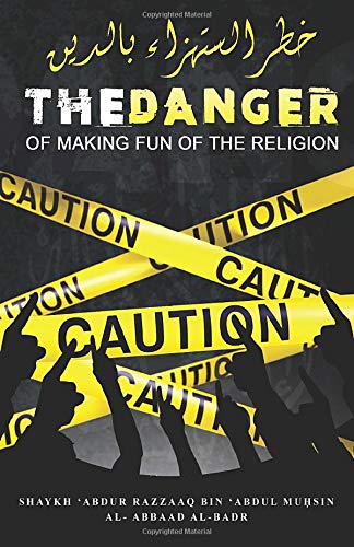 Stock image for THE DANGER OF MAKING FUN OF THE RELIGION for sale by Bestsellersuk