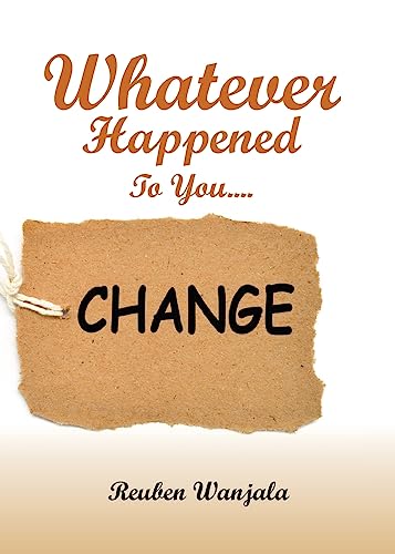 Beispielbild fr Whatever Happened to You Change zum Verkauf von PBShop.store US