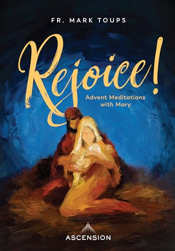 Beispielbild fr Rejoice! Advent Meditations with Mary, Journal zum Verkauf von Wonder Book