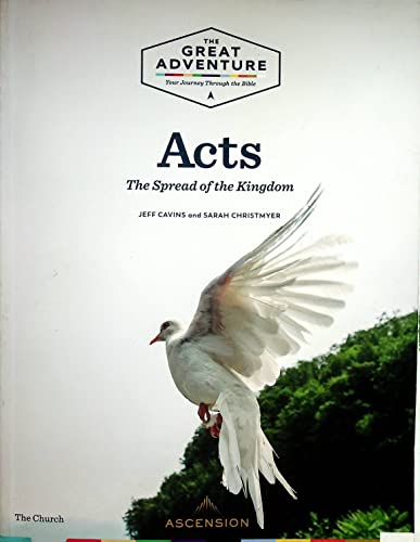 Beispielbild fr Acts - The Spread of the Kingdom - Book Only - The Great Adventure zum Verkauf von Better World Books