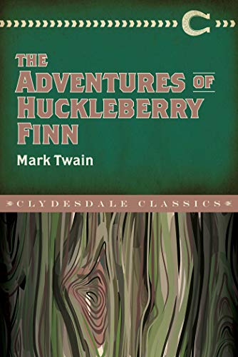 Stock image for The Adventures of Huckleberry Finn (Clydesdale Classics) for sale by SecondSale