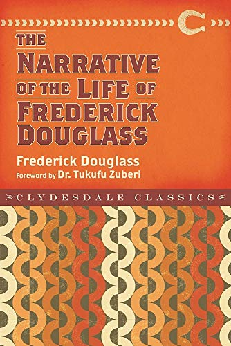 Stock image for Narrative of the Life of Frederick Douglass (Clydesdale Classics) for sale by Books Unplugged