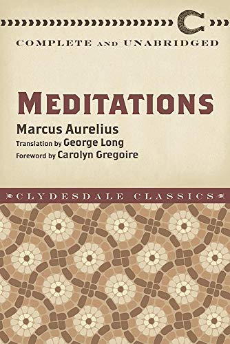 Imagen de archivo de Meditations: Complete and Unabridged (Clydesdale Classics) a la venta por Lakeside Books
