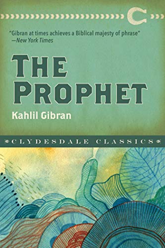 9781945186875: The Prophet (Clydesdale Classics)