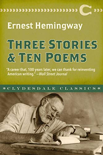 Stock image for Three Stories and Ten Poems (Clydesdale Classics) for sale by Wizard Books