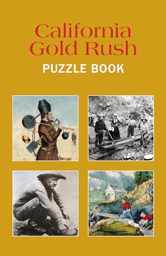Stock image for California Gold Rush Puzzle Book for sale by Lakeside Books