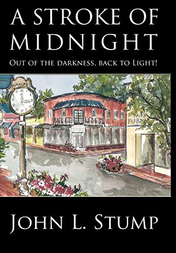 Beispielbild fr A Stroke of Midnight: Out of the Darkness, Back to Light zum Verkauf von Buchpark