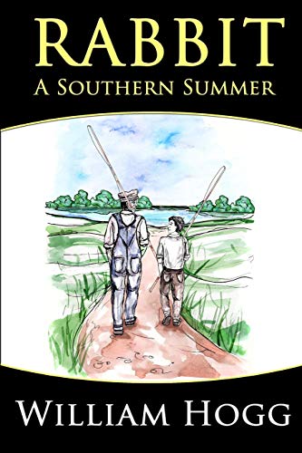 Beispielbild fr Rabbit: A Southern Summer zum Verkauf von Reuseabook
