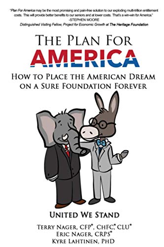 Stock image for The Plan For America: How to Place the American Dream on a Sure Foundation Forever for sale by ThriftBooks-Atlanta