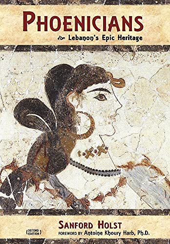 Beispielbild fr Phoenicians : Lebanon's Epic Heritage zum Verkauf von Better World Books