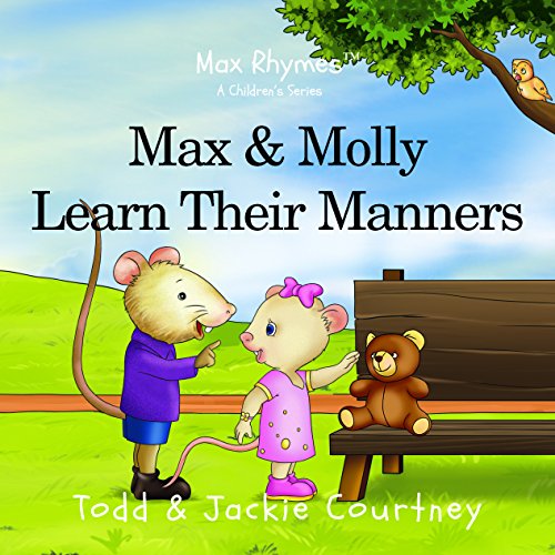 Stock image for Max and Molly Learn Their Manners (Max Rhymes) for sale by SecondSale