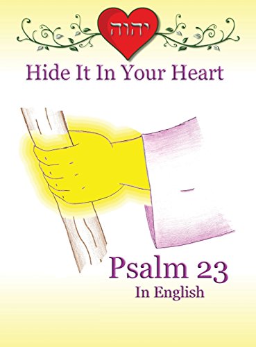 Stock image for Hide It In Your Heart: Psalm 23 (2) (Hide It in Your Heart Books) for sale by HPB-Emerald
