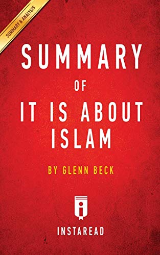 Beispielbild fr Summary of It IS About Islam : by Glenn Beck | Includes Analysis zum Verkauf von Buchpark