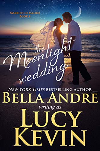 Beispielbild fr The Moonlight Wedding (Married in Malibu 4) zum Verkauf von Patrico Books