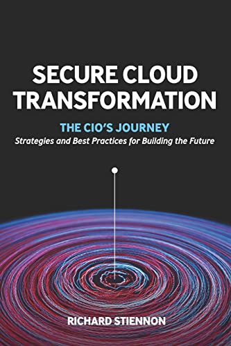 Beispielbild fr Secure Cloud Transformation: The CIO'S Journey zum Verkauf von SecondSale