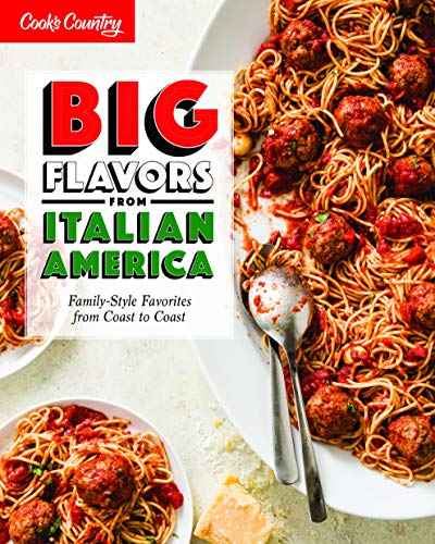 Imagen de archivo de Big Flavors from Italian America: Family-Style Favorites from Coast to Coast a la venta por HPB-Emerald