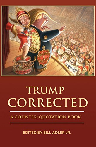 Stock image for Trump Corrected: A Counter-Quotation Book for sale by Lucky's Textbooks