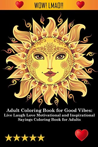 Stock image for Adult Coloring Book for Good Vibes for sale by GF Books, Inc.