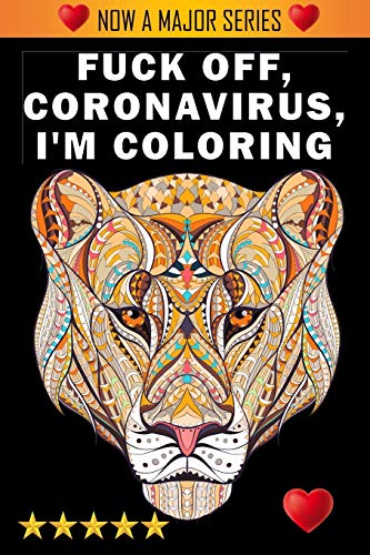 Stock image for Fuck Off, Coronavirus, I'm Coloring for sale by Lucky's Textbooks