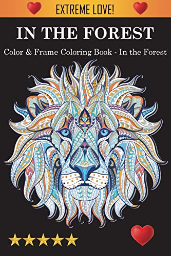 Beispielbild fr Color & Frame Coloring Book - In the Forest zum Verkauf von PlumCircle