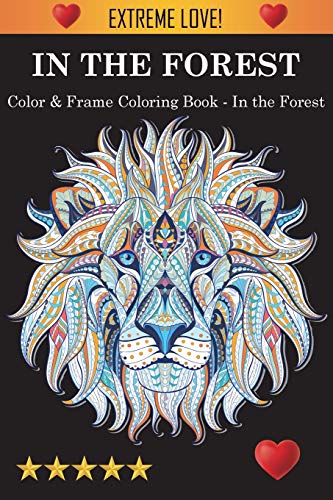 9781945260834: Color & Frame Coloring Book - In the Forest