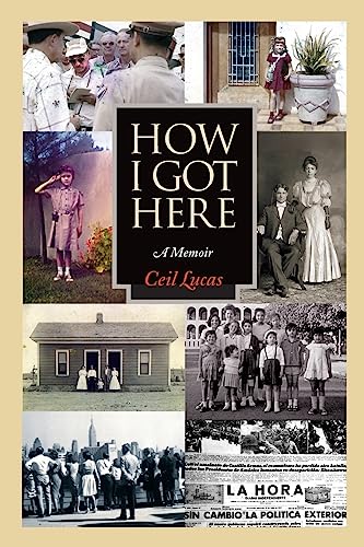 Imagen de archivo de How I Got Here : A Memoir a la venta por Better World Books