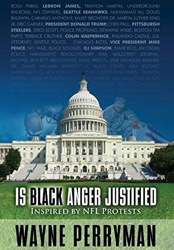 Stock image for Is Black Anger Justified?: Inspired by NFL Protests for sale by SecondSale