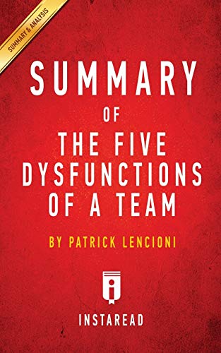 Beispielbild fr Summary of The Five Dysfunctions of a Team: by Patrick Lencioni | Includes Analysis zum Verkauf von WorldofBooks