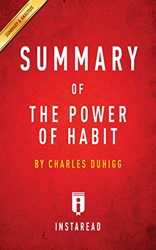 Stock image for Summary of The Power of Habit: by Charles Duhigg - Includes Analysis for sale by Irish Booksellers