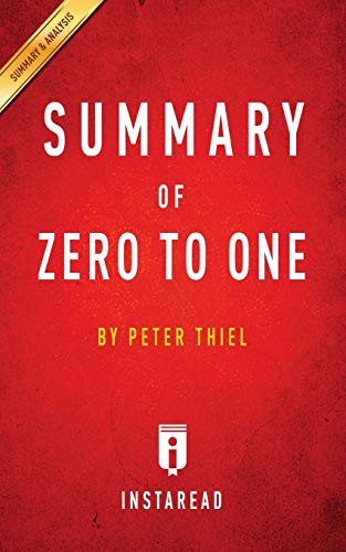 Stock image for Summary of Zero to One: By Peter Thiel - Includes Analysis for sale by austin books and more