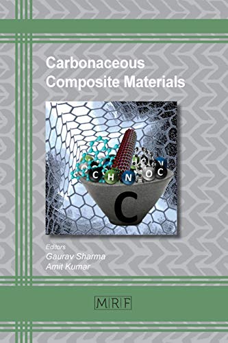 Beispielbild fr Carbonaceous Composite Materials (Materials Research Foundations, Band 42) zum Verkauf von Buchpark