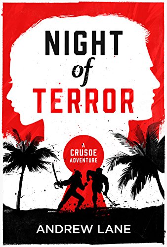 Imagen de archivo de Night of Terror (A Crusoe Adventure, 3) a la venta por Half Price Books Inc.