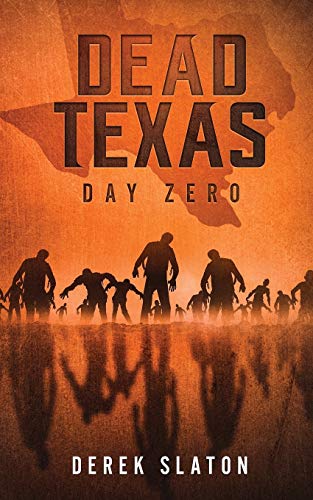 9781945294167: Dead Texas: Day Zero (1)