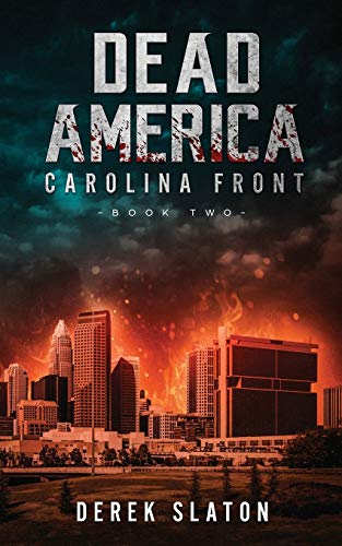 9781945294211: Dead America: Carolina Front Book 2 (2) (First Week)