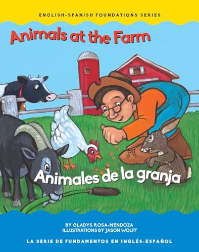 9781945296000: Animals at the Farm / Animales de la granja (Chosen Spot Foundations) (English and Spanish Edition)