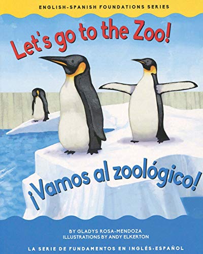 Beispielbild fr Let's go to the zoo! / Vamos al zoolgico! (English/Spanish Foundation) (English and Spanish Edition) zum Verkauf von Orion Tech